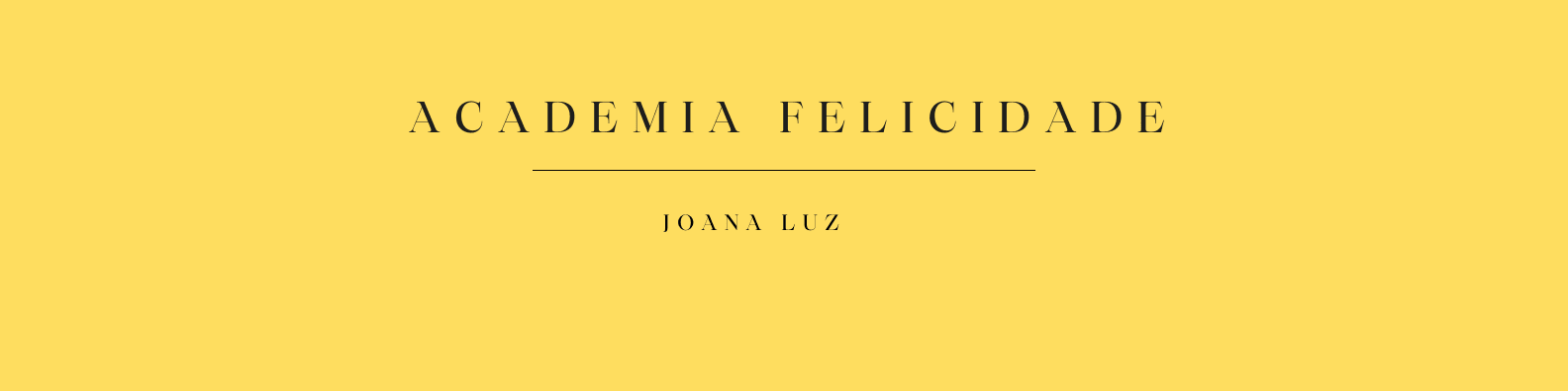ACADEMIA FELICIDADE